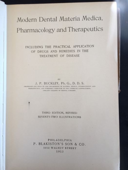 Modern Dental Materia Medica, Pharmacology And Therapeutics - Buckley - 1913 [Photo 3]
