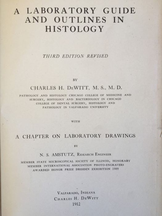 Laboratory Guide In Histology - DeWitt - 1912 [Photo 2]