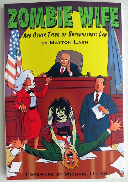 Zombie Wife Graphic Novel Signed By Batton Lash