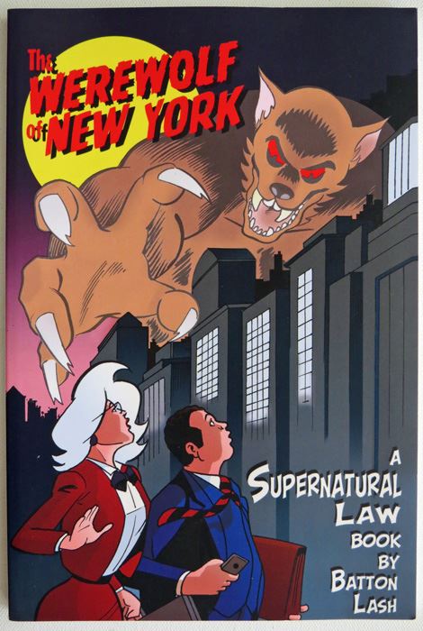 The Werewolf Of New York Graphic Novel Signed By Batton Lash [Photo 1]