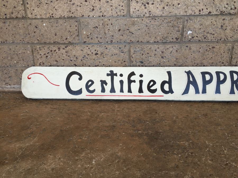 Hand Painted Double Sided Wooden Sign 'Certified Appraisals' [Photo 8]