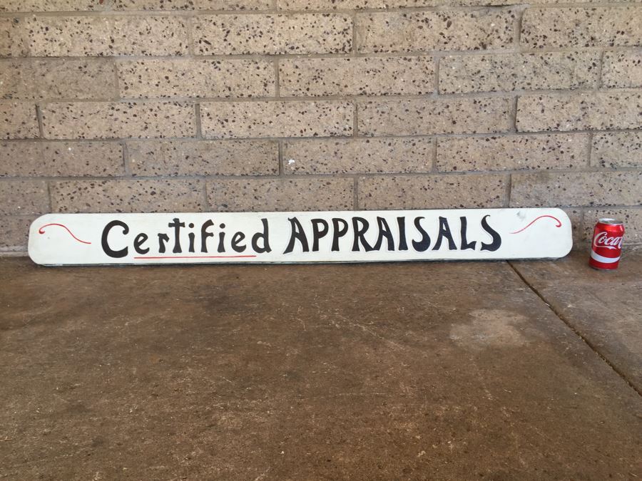 Hand Painted Double Sided Wooden Sign 'Certified Appraisals' [Photo 7]