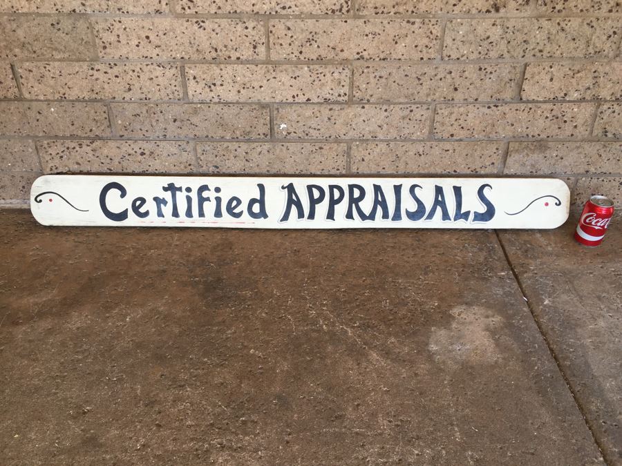 Hand Painted Double Sided Wooden Sign 'Certified Appraisals' [Photo 1]