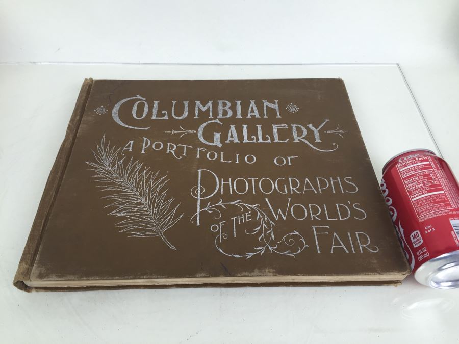 Columbian Gallery A Portfolio Of Photographs Of The World's Fair