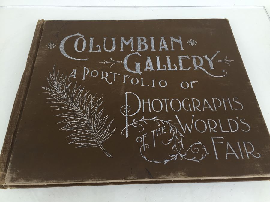 Columbian Gallery A Portfolio Of Photographs Of The World's Fair [Photo 4]