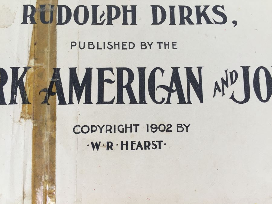 Very Rare 1903 Printing The KatzenJammer Kids A Series Of Comic Pictures By Rudolph Dirks Published By The New York American And Journal W R Hearst [Photo 12]