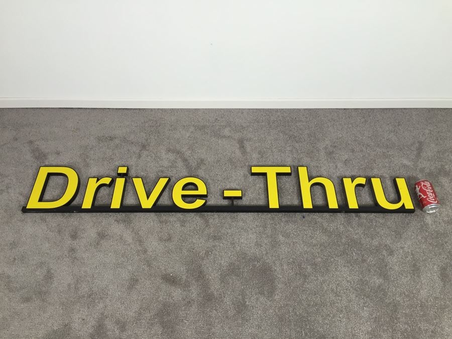 McDonalds Solid Metal Bar Stock 'Drive-Thru' Sign