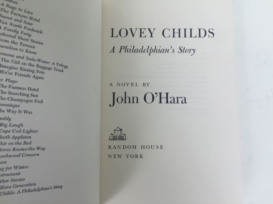 Lovey Childs: A Philadelphian's Story By John O'Hara First Printing Book 1969 [Photo 2]