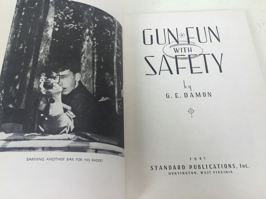 Gun Fun With Safety Book By G. E. Damon 1947 [Photo 2]