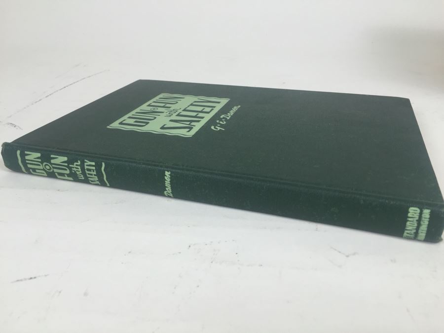Gun Fun With Safety Book By G. E. Damon 1947 [Photo 4]