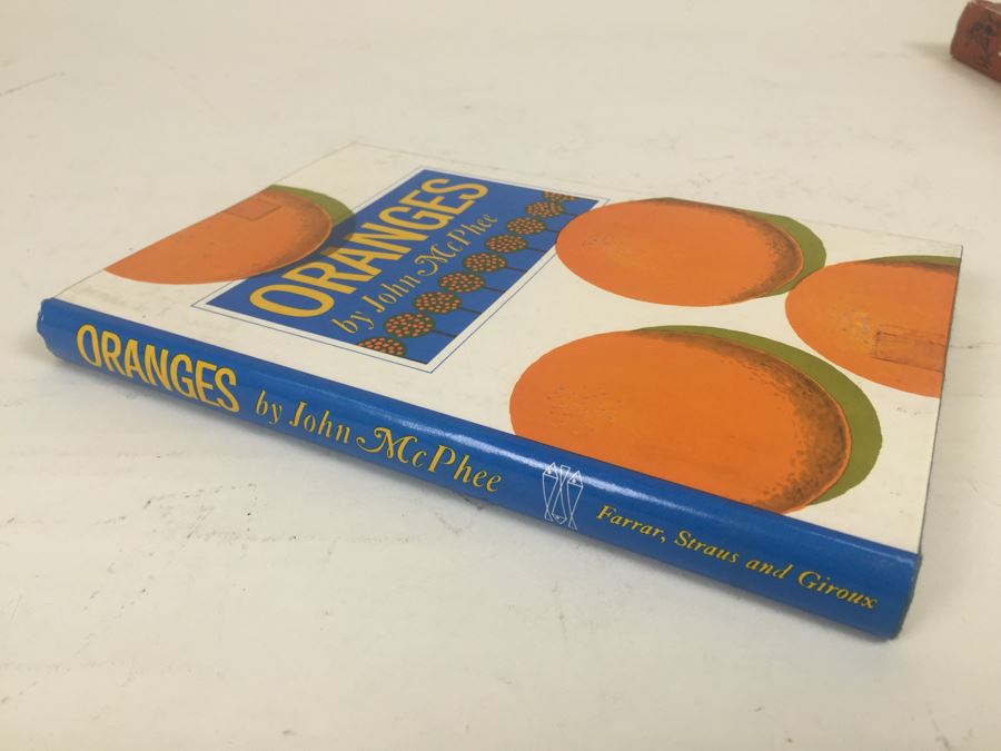 Oranges By John Mcphee First Printing Book 1967