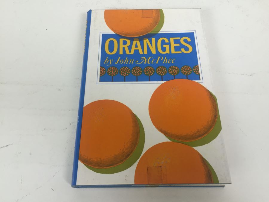 Oranges By John McPhee First Printing Book 1967