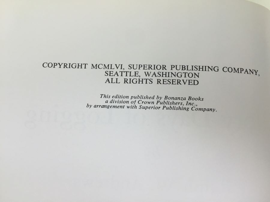 Glory Days Of Logging Book By Ralph W. Andrews 1956 [Photo 4]