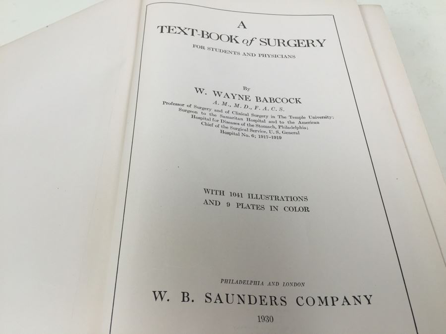 Text-Book Of Surgery Babcock 1930 W. B. Saunders Company Philadelphia [Photo 8]
