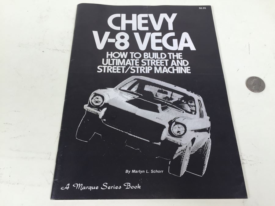Chevy V-8 Vega How To Build The Ultimate Street And Street/Strip Machine By Martyn L. Schorr 1979 [Photo 1]