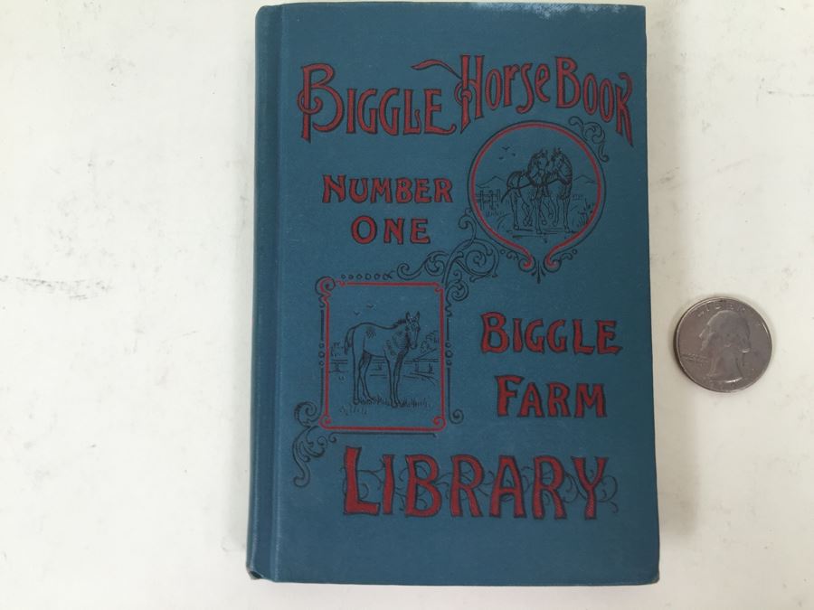 Biggle Horse Book Number One Biggle Farm Library 1895