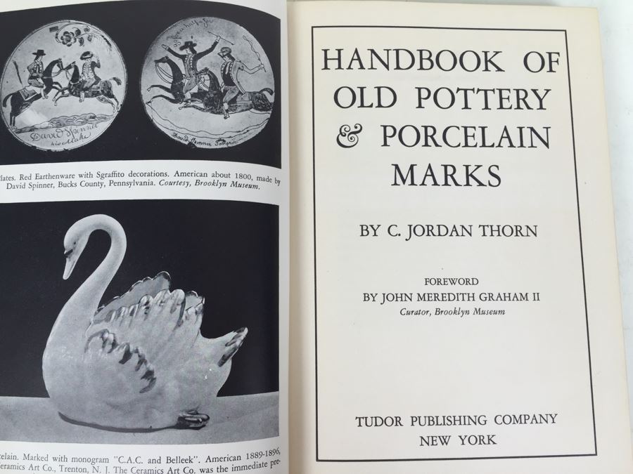 Handbook Of Old Pottery And Porcelain Marks By C Jordan Thorn 1947 