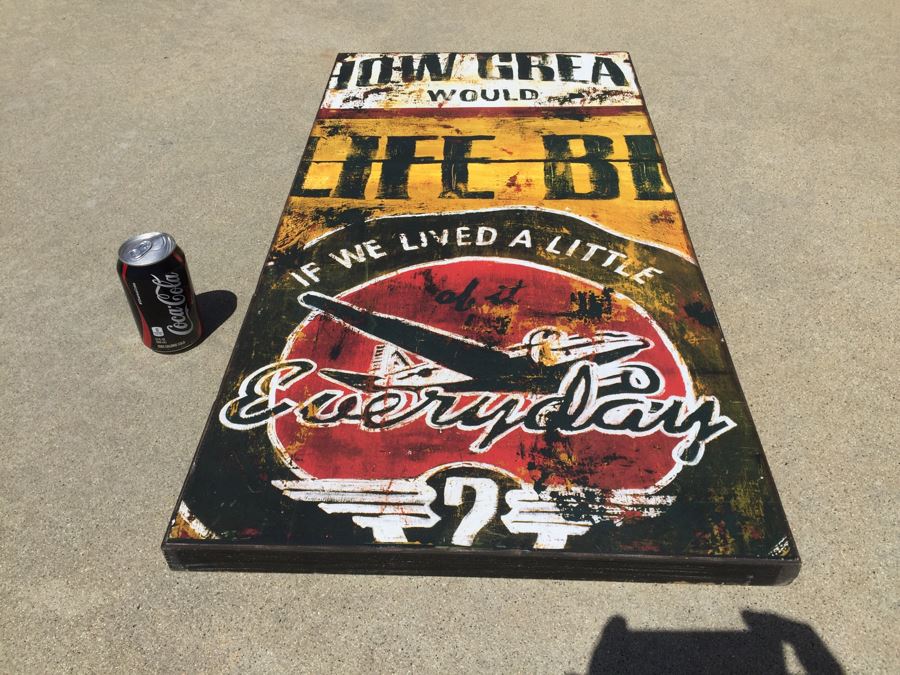 Wall Decor 'How Great Would Life Be If We Lived A Little Everyday' [Photo 7]