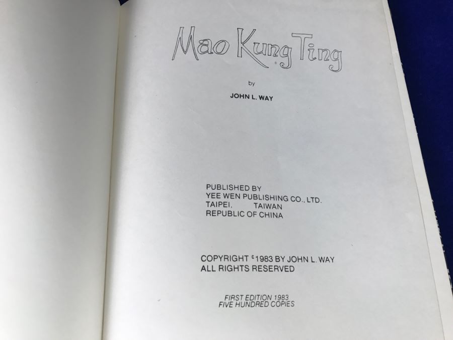 John Way Signed First Edition Book 1983 (Limited To 500 Copies) 'Mao Kung Ting' [Photo 3]