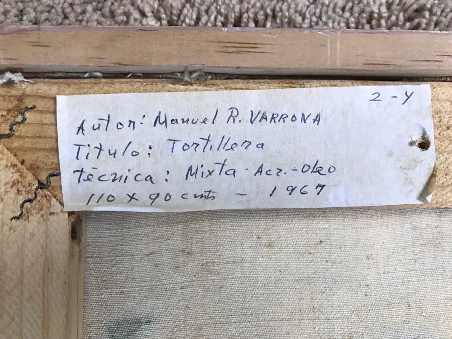 1967 Original Oil Painting On Canvas By Manuel Varrona Titled 'Tortillera' Exhibited In Paris, France At The International Festival Of The Painting 44' X 34' Estimate $1,500 [Photo 17]