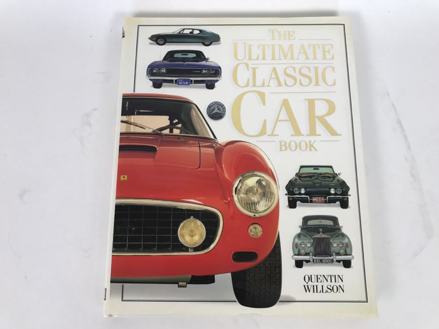 The Ultimate Classic Car Book By Quentin Willson With David Selby - Copyright 1995 Dorling Kindersley Limited
