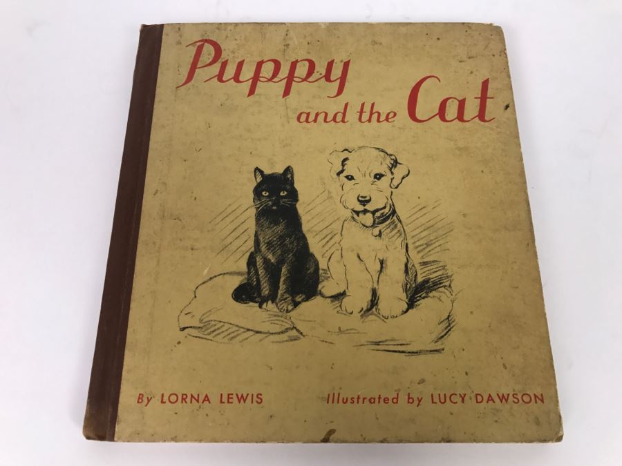 Vintage Book Puppy And The Cat By Lorna Lewis, Illustrated By Lucy Dawson - Copyright 1940 By Grosset And Dunlap, Inc