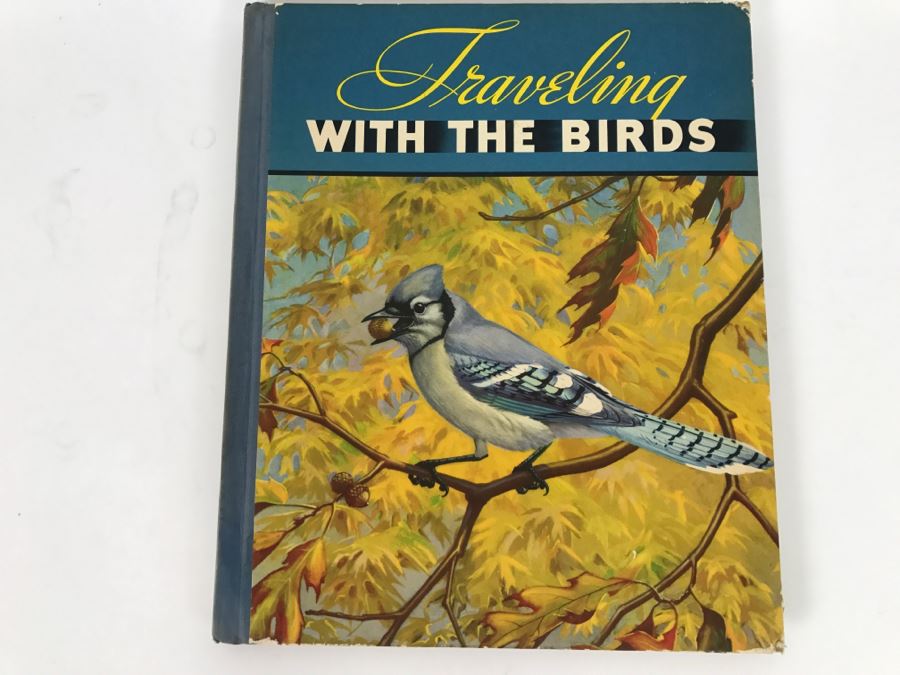 Traveling With The Birds By Rudyerd Boulton Illustrated By Walter Alos Weber - Copyright 1933 By M.A. Donohue And Company [Photo 1]
