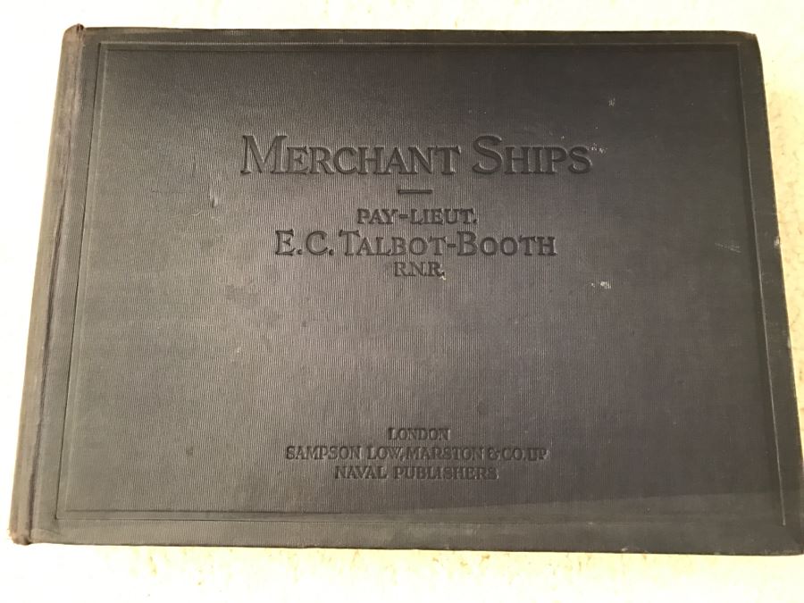 JUST ADDED - Vintage Book Merchant Ships Pay-Lieut. E.C. Talbot-Booth R.N.R. London Sampson Low, Marston & Co Naval Publishers