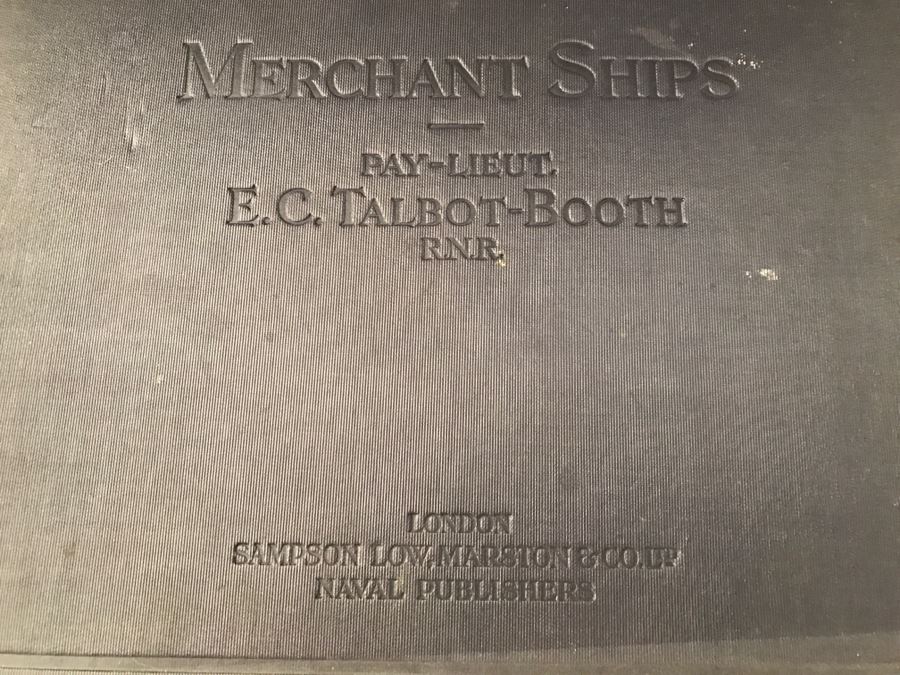 JUST ADDED - Vintage Book Merchant Ships Pay-Lieut. E.C. Talbot-Booth R.N.R. London Sampson Low, Marston & Co Naval Publishers [Photo 2]