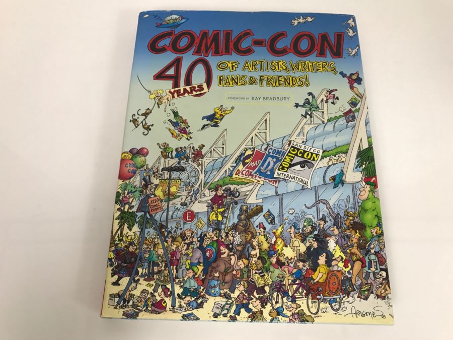 Comic-Con 40 Years Of Artists, Writers, Fans & Friends Hardcover Book Foreword By Ray Bradbury 2009 Chronicle Books