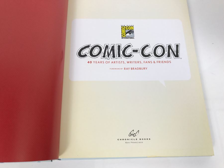 Comic-Con 40 Years Of Artists, Writers, Fans & Friends Hardcover Book Foreword By Ray Bradbury 2009 Chronicle Books [Photo 7]