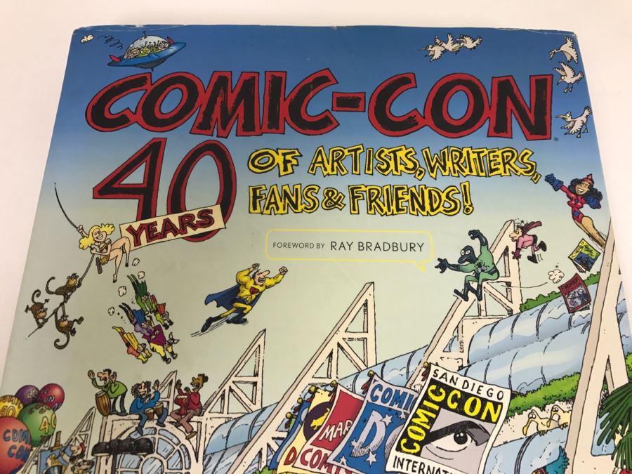 Comic-Con 40 Years Of Artists, Writers, Fans & Friends Hardcover Book Foreword By Ray Bradbury 2009 Chronicle Books [Photo 2]