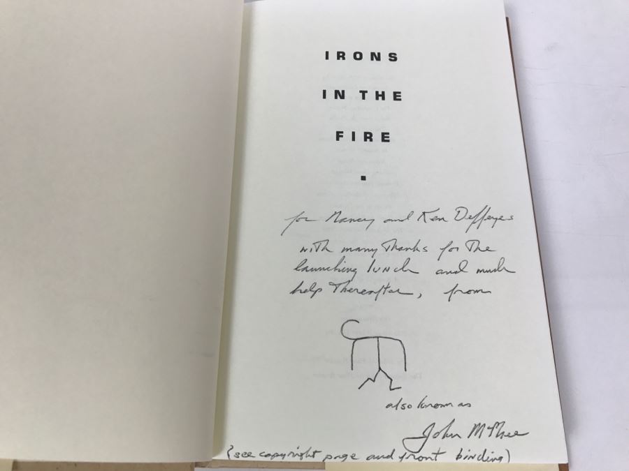 Hardcover Book 'Irons In The Fire' By John McPhee First Edition 1997 Handsigned, Sketch And Personalized By John McPhee See Details [Photo 1]