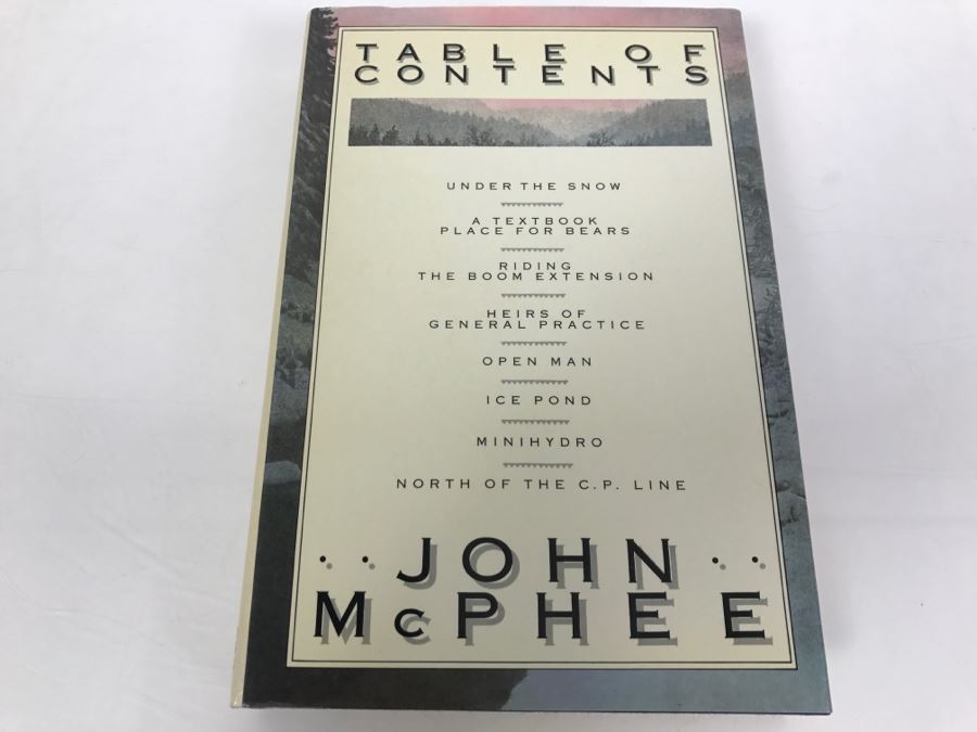 Hardcover Book 'Table Of Contents' By John McPhee First Printing 1985 Handsigned And Personalized By John McPhee See Details [Photo 2]