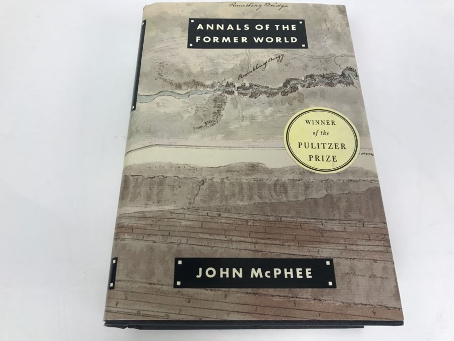 John McPhee Hand Signed And Personalized First Edition Pulitzer Prize Book 'Annals Of The Former World' Personalized 'For Ken Deffeyes ...' See Details [Photo 2]