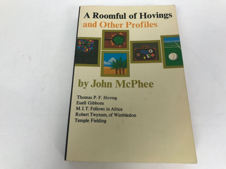 Paperback Book 'A Roomful Of Hovings And Other Profiles' By John McPhee Third Printing 1979 [Photo 1]