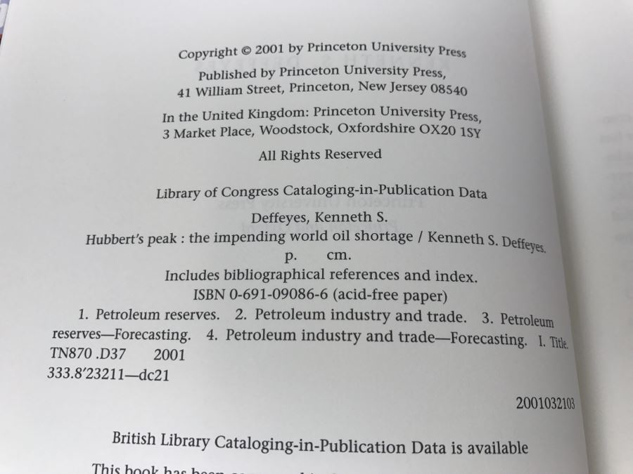 Hardcover Book 'Hubbert's Peak' The Impending World Oil Shortage By Kenneth S. Deffeyes Princeton University Press 2001 [Photo 9]
