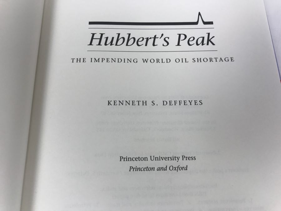 Hardcover Book 'Hubbert's Peak' The Impending World Oil Shortage By Kenneth S. Deffeyes Princeton University Press 2001 [Photo 7]