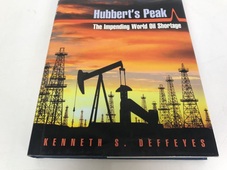 Hardcover Book 'Hubbert's Peak' The Impending World Oil Shortage By Kenneth S. Deffeyes Princeton University Press 2001 [Photo 2]