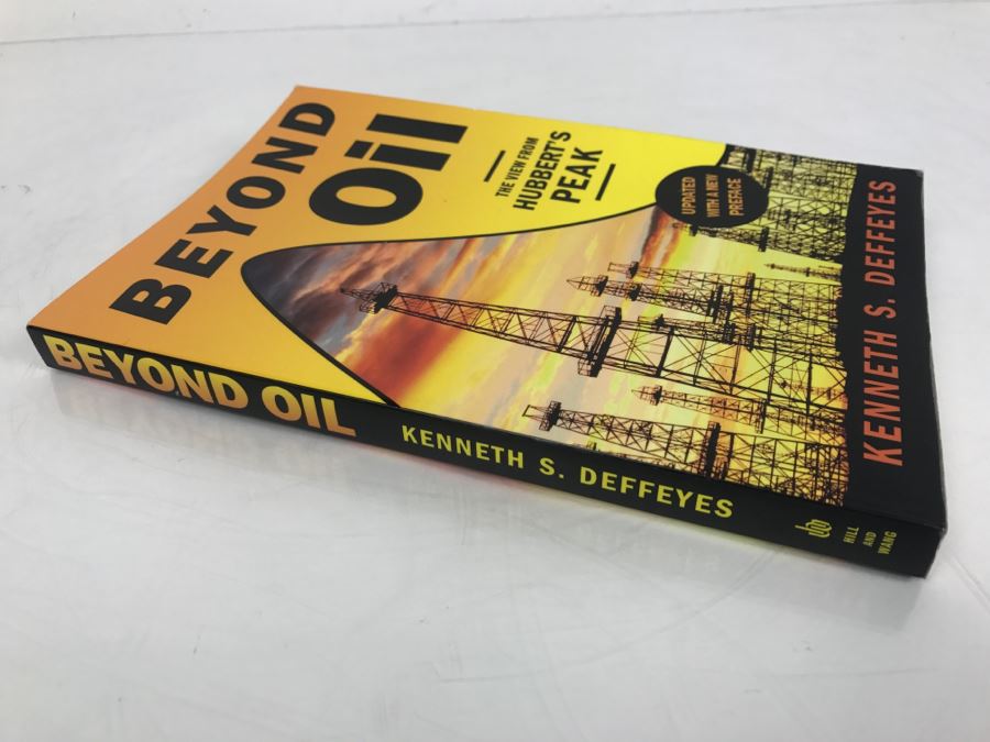 Paperback Book 'Beyond Oil The View From Hubbert's Peak' By Kenneth S. Deffeyes First Paperback Edition 2006 [Photo 3]
