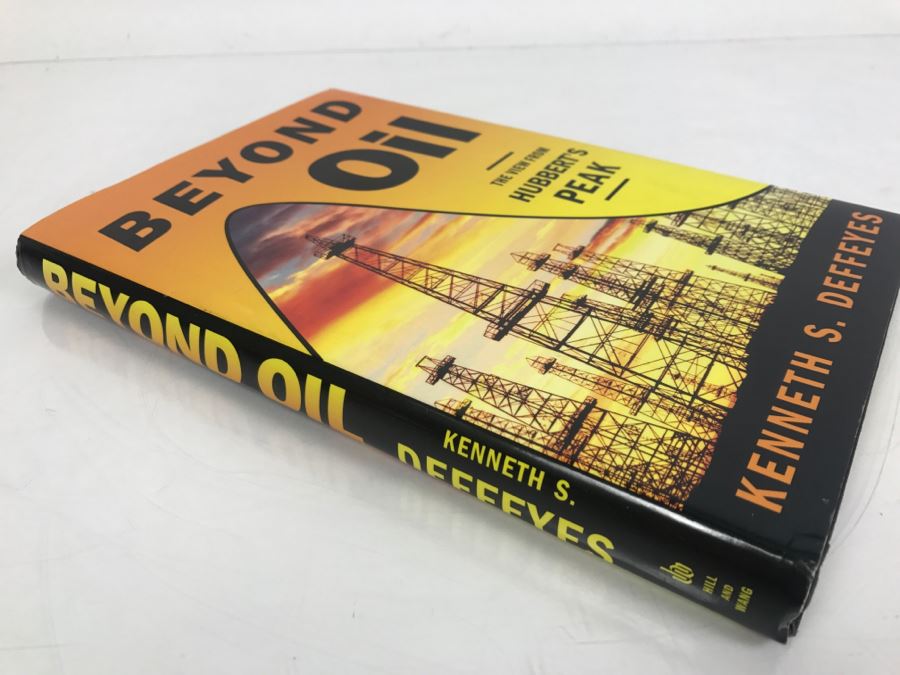 Hardcover Book 'Beyond Oil The View From Hubbert's Peak' By Kenneth S. Deffeyes First Edition 2005 [Photo 2]