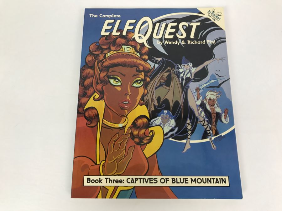 Signed First Printing 1988 The Complete Elfquest Graphic Novel Book Three: Captives Of Blue Mountain Signed By Richard Pini And Wendy Pini [Photo 2]