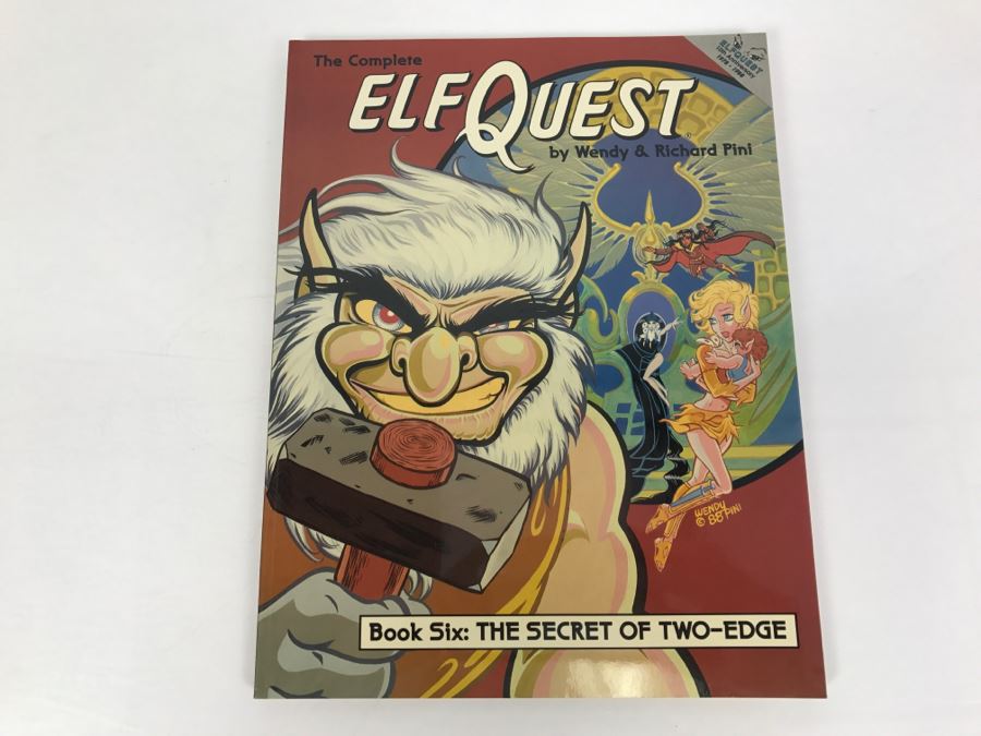 Signed First Printing 1988 The Complete Elfquest Graphic Novel Book Six: The Secret Of Two-Edge Signed By Richard Pini And Wendy Pini [Photo 2]