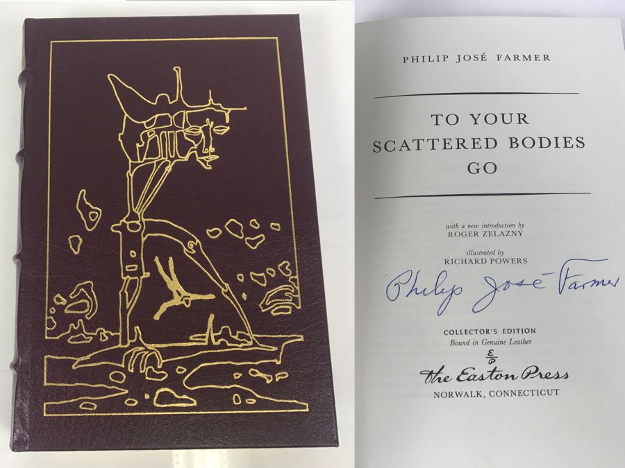 Signed Easton Press Hardcover Book To Your Scattered Bodies Go By Philip Jose Farmer Masterpiece Of Science Fiction
