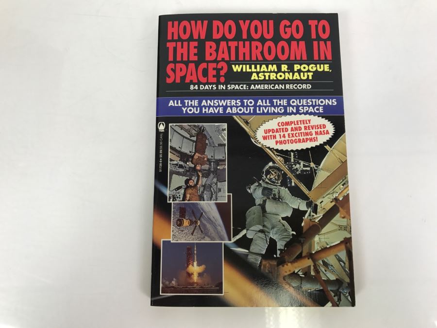 Signed Paperback Book How Do You Go To The Bathroom In Space? By