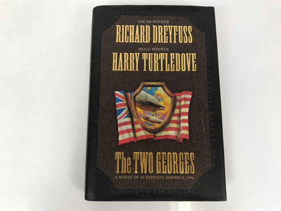 Signed First Edition Hardcover Book The Two Georges By Richard Dreyfuss And Harry Turtledove [Photo 2]