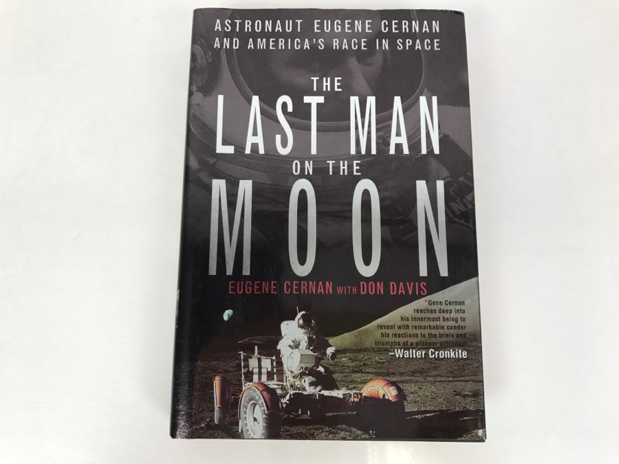 Signed First Edition 1999 Hardcover Book The Last Man On The Moon Astronaut Eugene Cernan And America's Race In Space And Don Davis (Signed By Gene Cernan) [Photo 2]