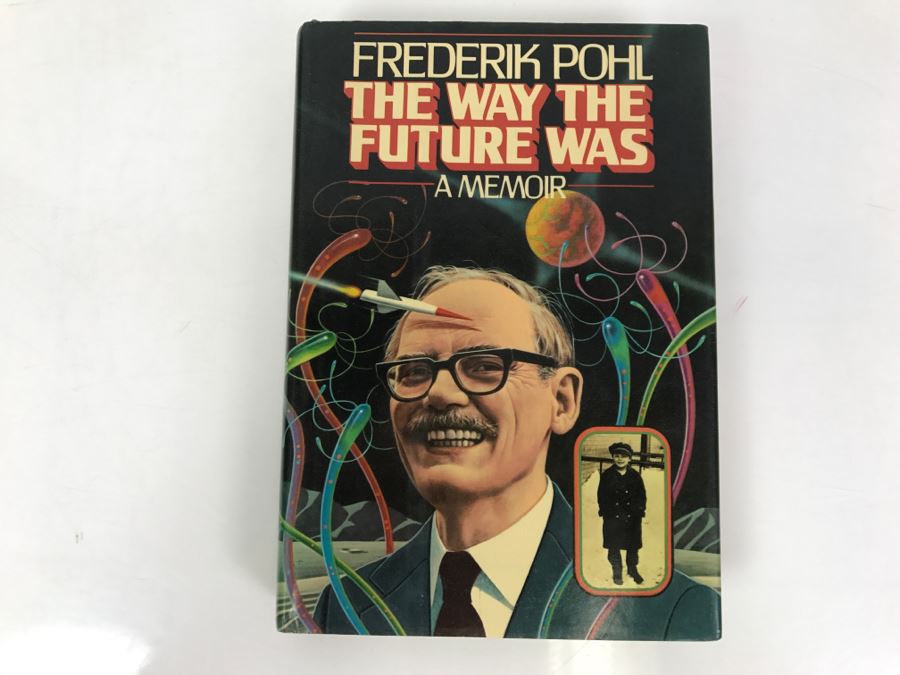 Signed First Edition 1978 Hardcover Book The Way The Future Was By Frederik Pohl [Photo 2]