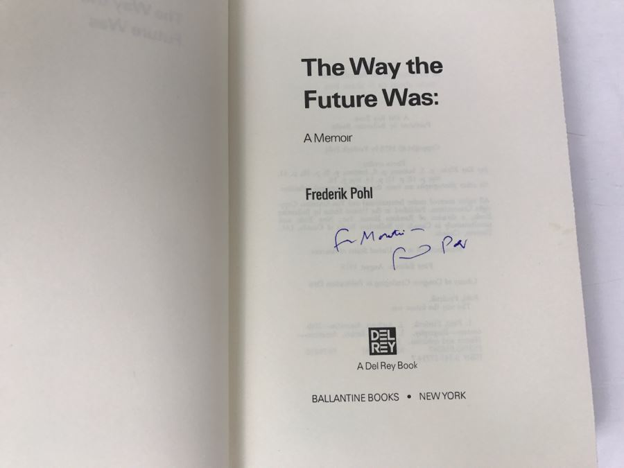 Signed First Edition 1978 Hardcover Book The Way The Future Was By Frederik Pohl [Photo 5]