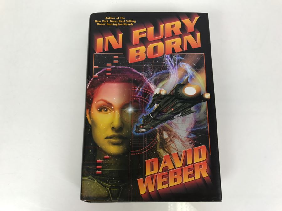Signed First Printing 2006 Hardcover Book In Fury Born By David Weber [Photo 2]